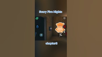 Scary Five Nights Chapter3 Gameplay