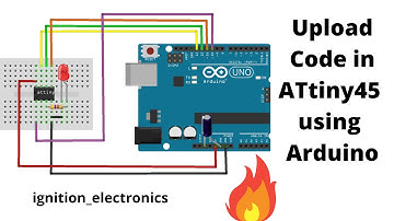 How to upload code in ATtiny45, ATtiny85, ATtiny25, ATtiny13a etc. using Arduino IDE