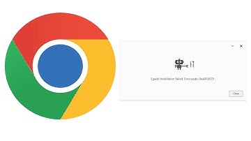 How To Fix Google Chrome Installation Failed Error Code 0xa0430721 In Windows 10/11