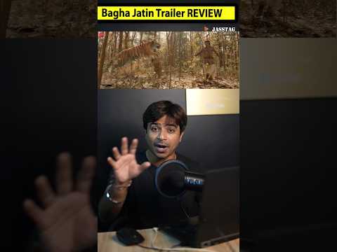 Bagha Jatin Trailer Review #shorts #ytshorts | Jasstag