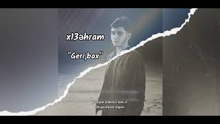 x13əhram - 'Geri,bax' - (official music) Resimi