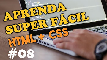 Formulário em HTML, aprenda como fazer - AULA #08