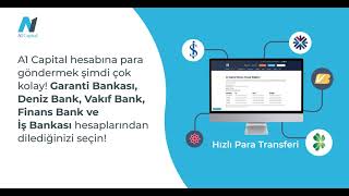 A1 Capital Yatırım Hesabınıza Para Göndermek Çok Kolay