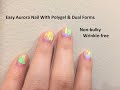 Easy Aurora Nails Made With Polygel & Dual Forms, Non-bulky & Wrinkle-free