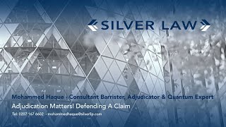 Adjudication Matters! Defending A Claim