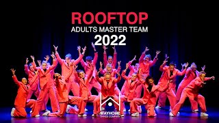 ROOFTOP 2022 | Adults Master Team | WAYHOME LIVE