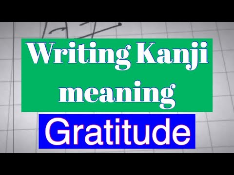 [Japanese] Writing Kanji meaning 'Gratitude' [Japan] 