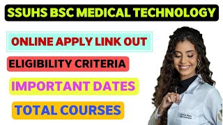 SSUHS BSC MEDICAL TECHNOLOGY & PARAMEDICAL COURSE 🤝 ONLINE APPLY LINK ACTIVATE 🔥 ELIGIBILITY