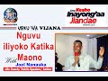 NGUVU ILIOKO KATOKA MAONO (JOEL NANAUKA)