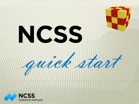 NCSS Quick Start Tutorial
