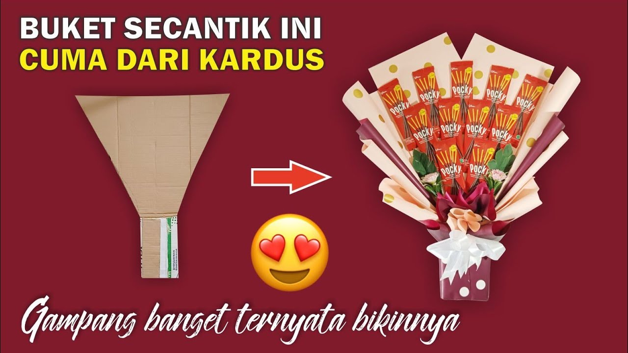 Cara membuat buket snack simple dan gak ribet hanya pake kardus DIY