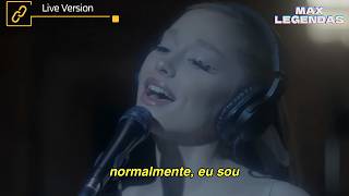 Ariana Grande - Imperfect For You (Tradução) (Legendado) (Ao Vivo)