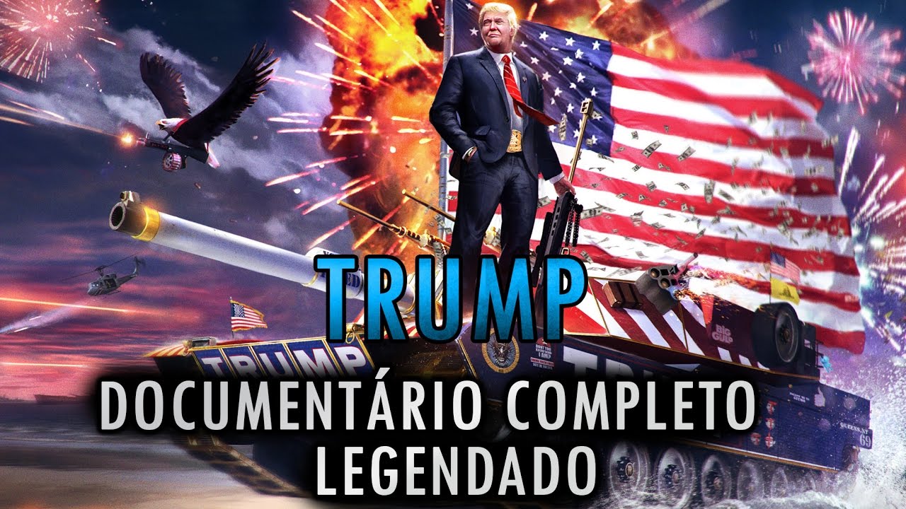 DONALD TRUMP - DOCUMENTÁRIO COMPLETO [LEGENDADO PT-BR]