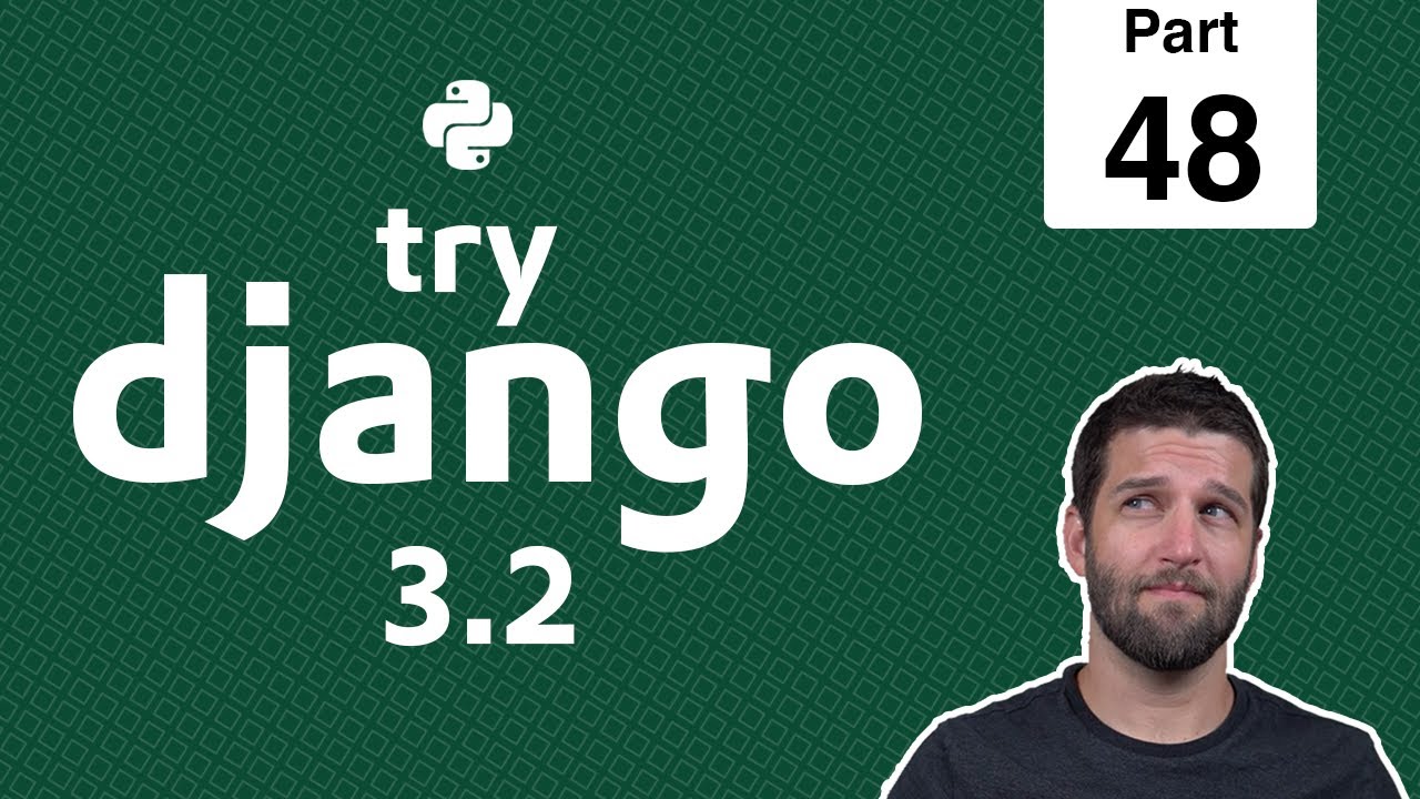 47 - Model Managers & Custom QuerySets for Search - Python & Django 3.2  Tutorial Series - YouTube