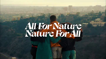 ALL FOR NATURE, NATURE FOR ALL | Timberland​
