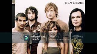 Flyleaf - Arise - Slowed Down