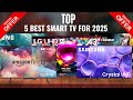 Top Expert Reveals Top 5 Smart TVs in 2025 QLED 4K