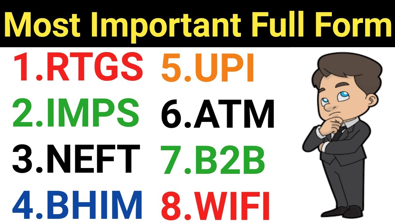Full Form Of RTGS NEFT IMPS UPI BHIM ATM Etc Most Important Full Full form of rtgs neft imps upi bhim atm etc most important full