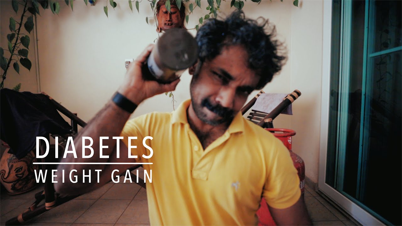 Diabetes and Weight Gain - Supplements Diet and work outs - YouTube