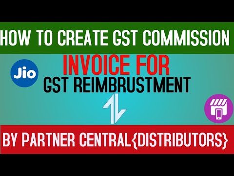 HOW TO CREATE GSTCOMMISSION INVOICE FOR GST REIMBRUSTMENT/CLAIM FROM PARTNER CENTRAL{DISTRIBUTOR}