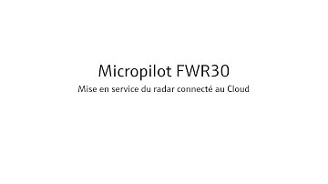 Micropilot FWR30 - Mise en service du radar connecté au Cloud