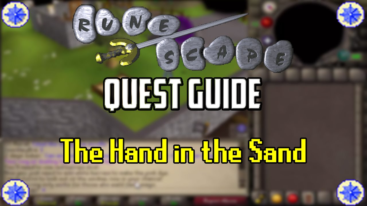 [2007] RuneScape Quest Guide The Hand in the Sand YouTube