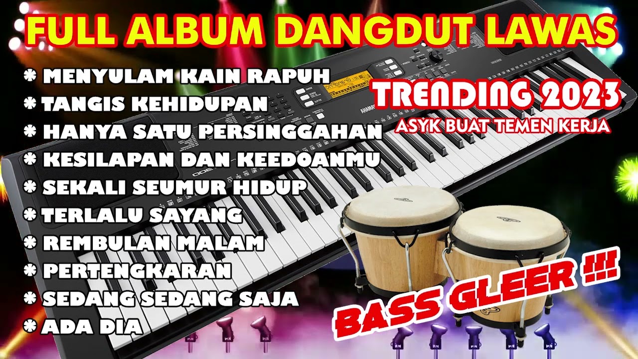 FULL ALBUM DANGDUT ORGEN TUNGGAL | Menyulam Kain Rapuh