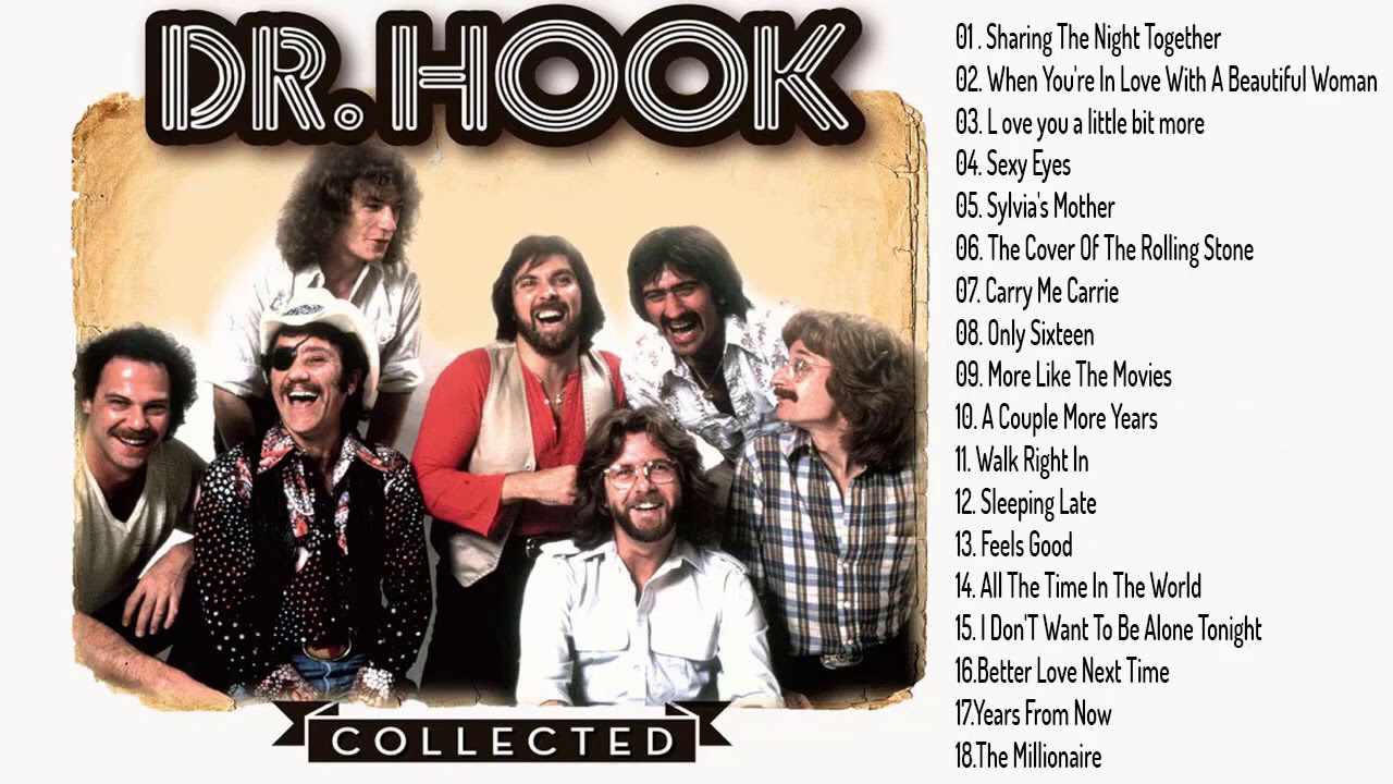 Dr Hook Greatest Hits  Best songs of Dr Hook  full album 