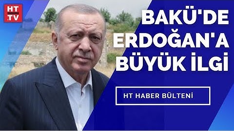 Cumhurbaşkanı Erdoğan'a Bakü'de böyle seslendiler