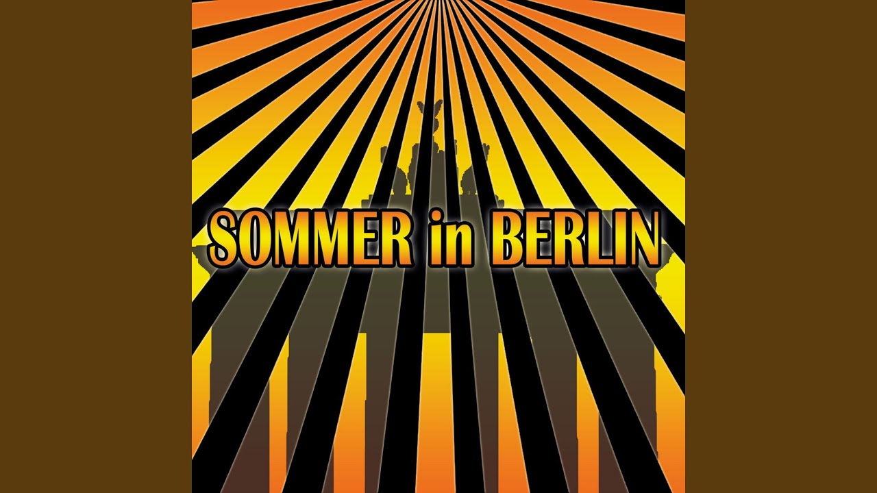 Obejrzyj Sommer in Berlin - Summer in Berlin (Jesse van Trance Instrumental Remix) w YouTube Obejrzyj Sommer in Berlin - Summer in Berlin (Jesse van Trance Instrumental Remix) w YouTube