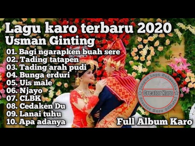 LAGU KARO TERBARU DAN POPULER 2020 USMAN GINTING [Creator Karo Official] class=