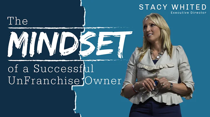 The Mindset of a Successful UnFranchise Owner | St...
