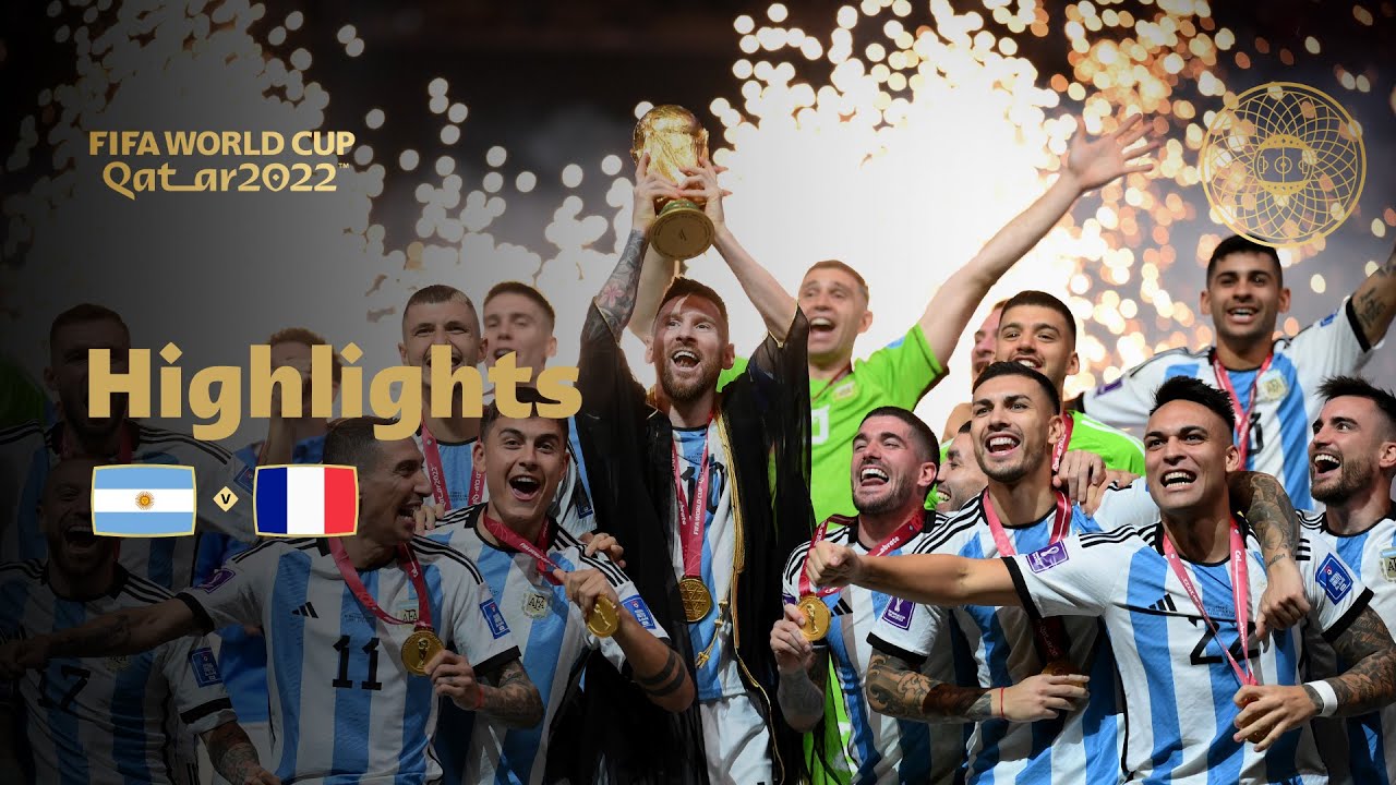 THE GREATEST FINAL EVER  Argentina v France  FIFA World Cup Qatar 2022 Highlights