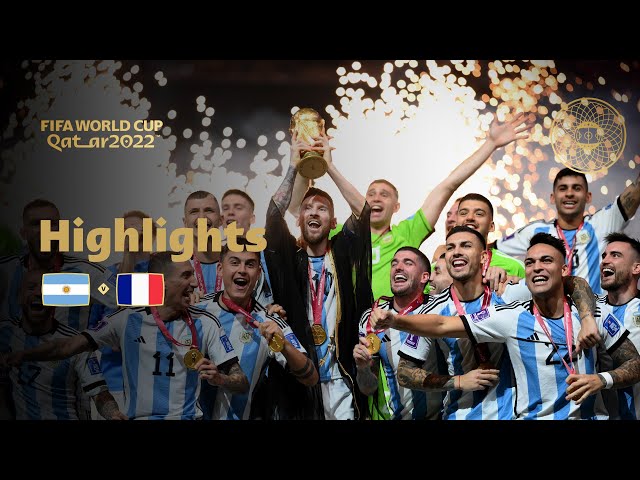 THE GREATEST FINAL EVER?! | Argentina v France | FIFA World Cup Qatar 2022 Highlights class=