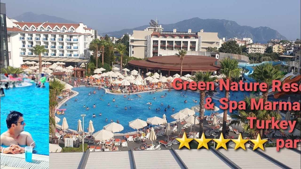 Green nature resort & spa Marmaris part 2  16-08-2023