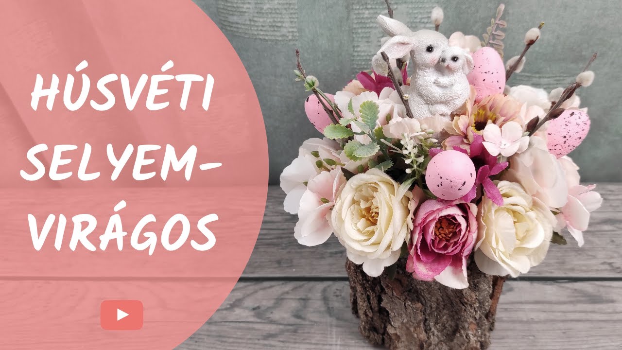 Látványos húsvéti asztali dísz selyemvirágokkal ~ 2 az 1-ben ötlet ~ Díszíts virággal