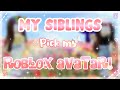 My siblings pick my roblox avatar roblox aati plays 