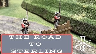 Tabletop CP: Sharp Practice Battle Report- The Road To Sterling