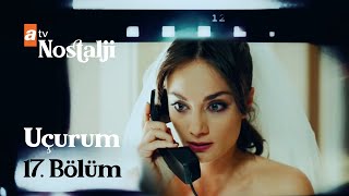 Uçurum 17. Bölüm Uçurum 17. Bölüm
