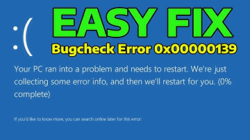 How To Fix Bugcheck Error 0x00000139 in Windows