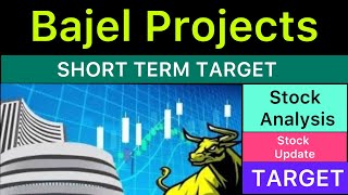 BAJEL PROJECTS SHARE TARGET ANALYSIS 🔵 BAJEL PROJECTS NEWS | BAJEL PROJECTS ANALYSIS 20-01-2026