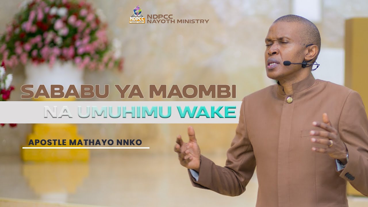 DAY 04. SABABU YA MAOMBI NA UMUHIMU WA MAOMBI  | APOSTLE MATHAYO NNKO,  22 NOVEMBER 2024