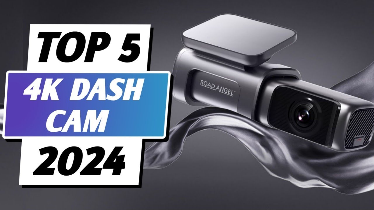 Top 5 Best 4k Dash Cam 2024 | Best Dash Cam For Car - YouTube