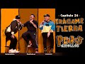 PERROS CRIOLLOS - TRÁGAME TIERRA, CAP. 24