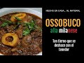 Ossobuco y los secretos para una carne tierna y gustosa