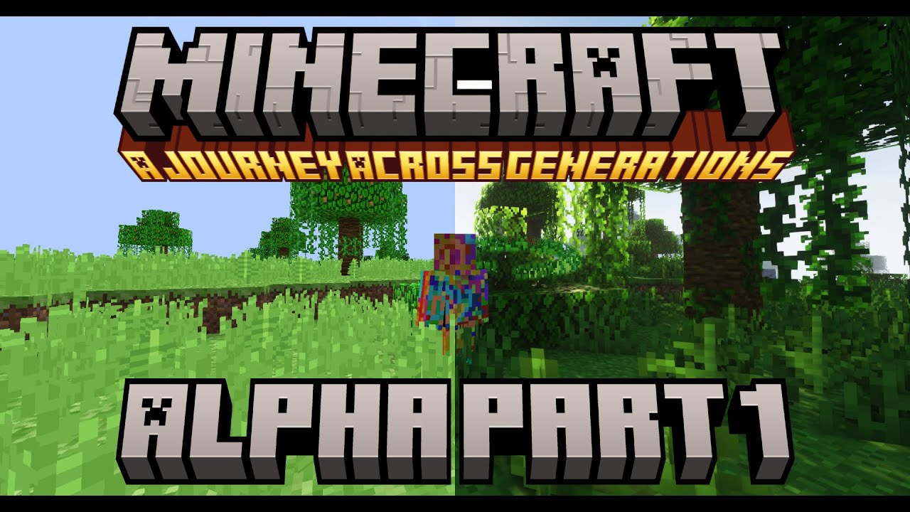 Minecraft: A Journey Across Generations - Alpha Part 1 - OLD