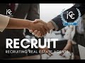 RECRUIT: Recruiting Real Estate Agents Course from Icenhower Coaching & Consulting