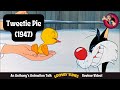 Tweetie Pie 1947 The Looney Tunes Classic That Finally Got An Oscar