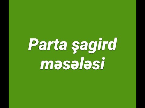 Parta sagird meselesi en sade usulla (Ders Evi)