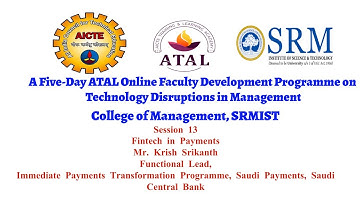 Day5: ATAL Sponsored FDP || SRMIST || Technology Disruptions in Management || Session13